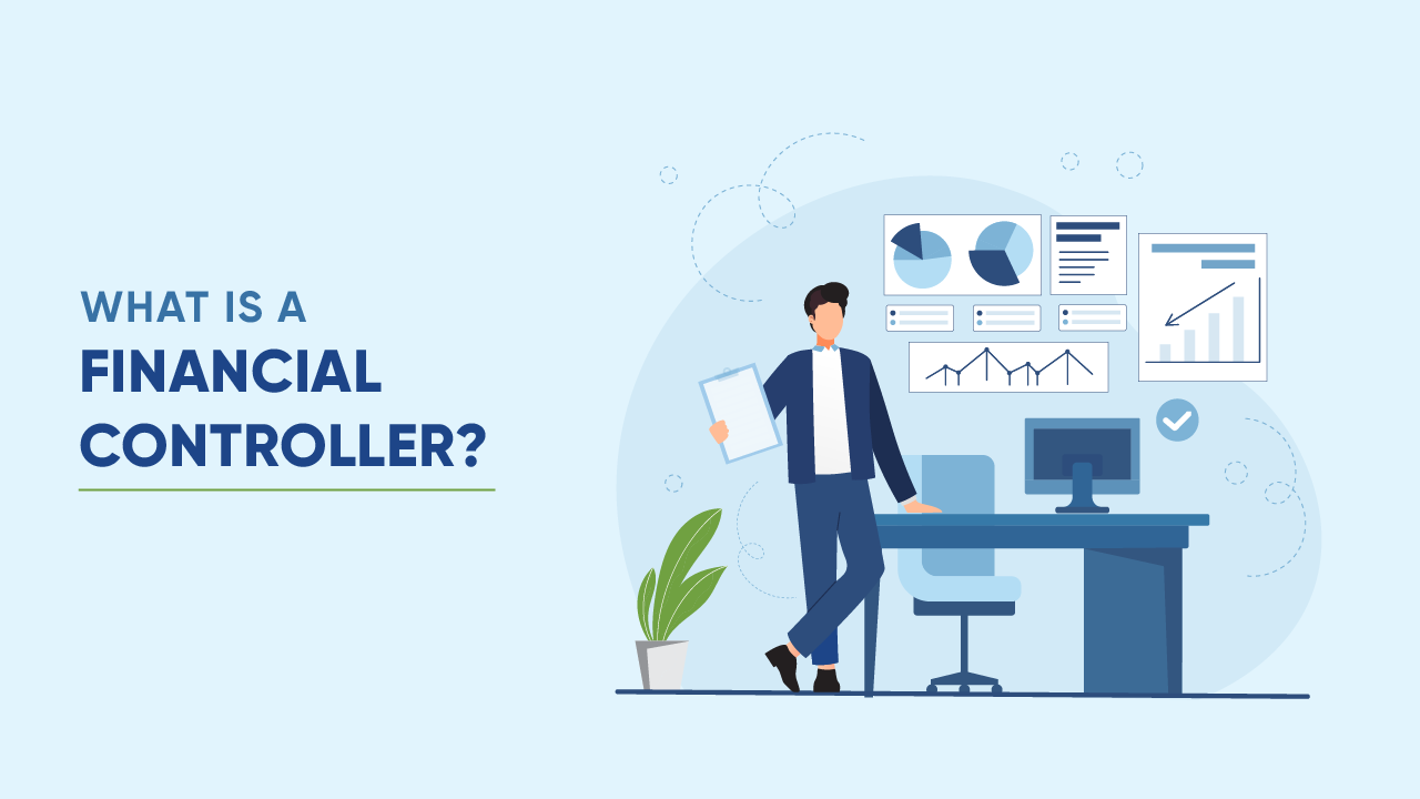 What Is Financial Controller