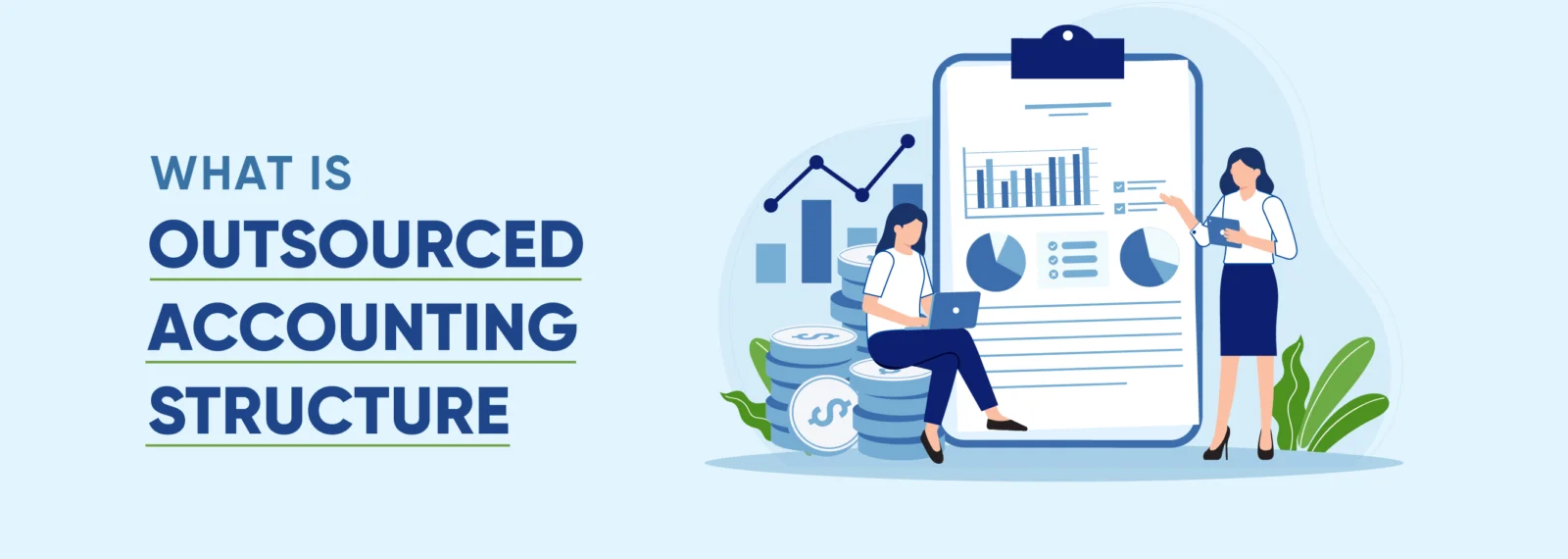 What Is Outsourced Accounting Structure