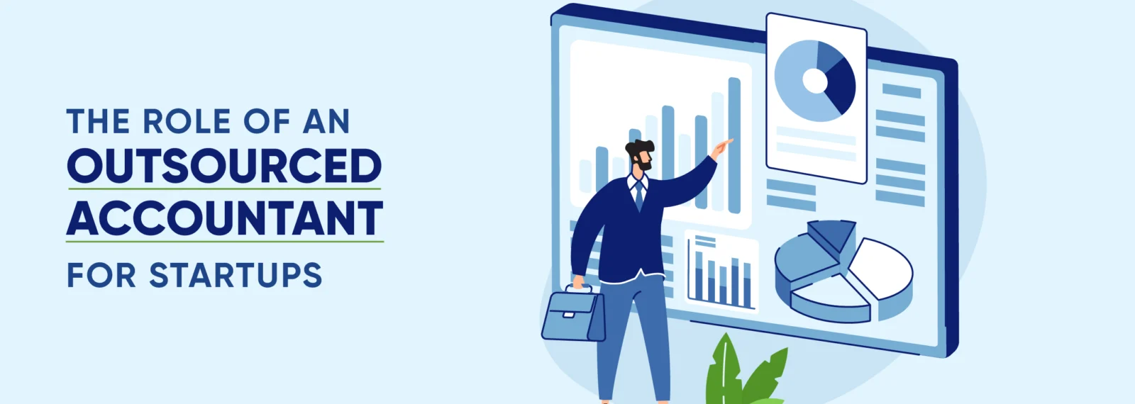 The Role of an Outsourced Accountant for Startups