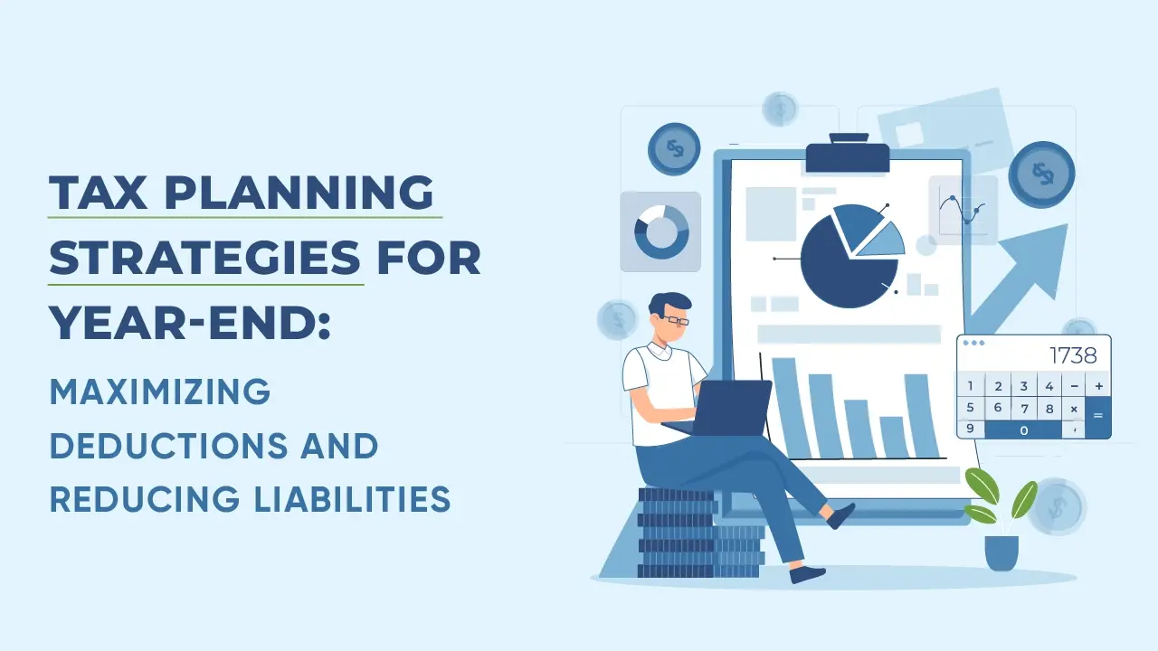 Tax Planning Strategies For Year-End