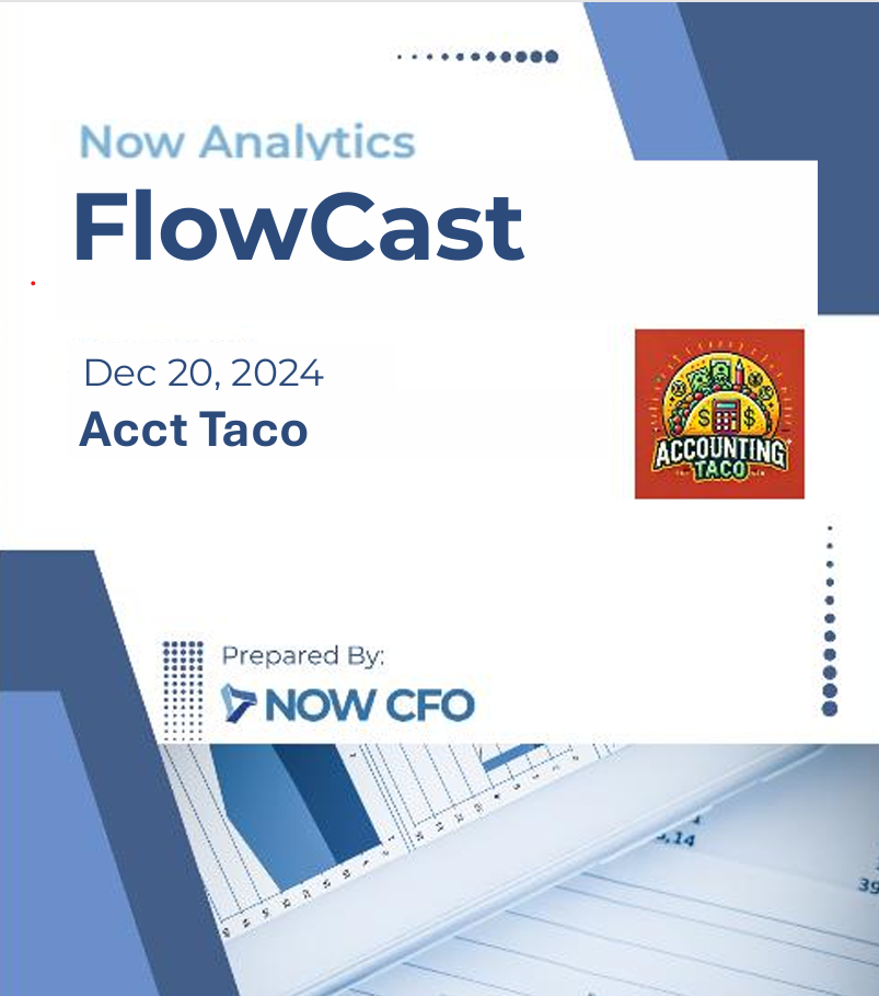 NOW Analytics FlowCast Acct Taco