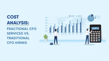 Cost Analysis: Fractional CFO Services vs Traditional CFO Hiring