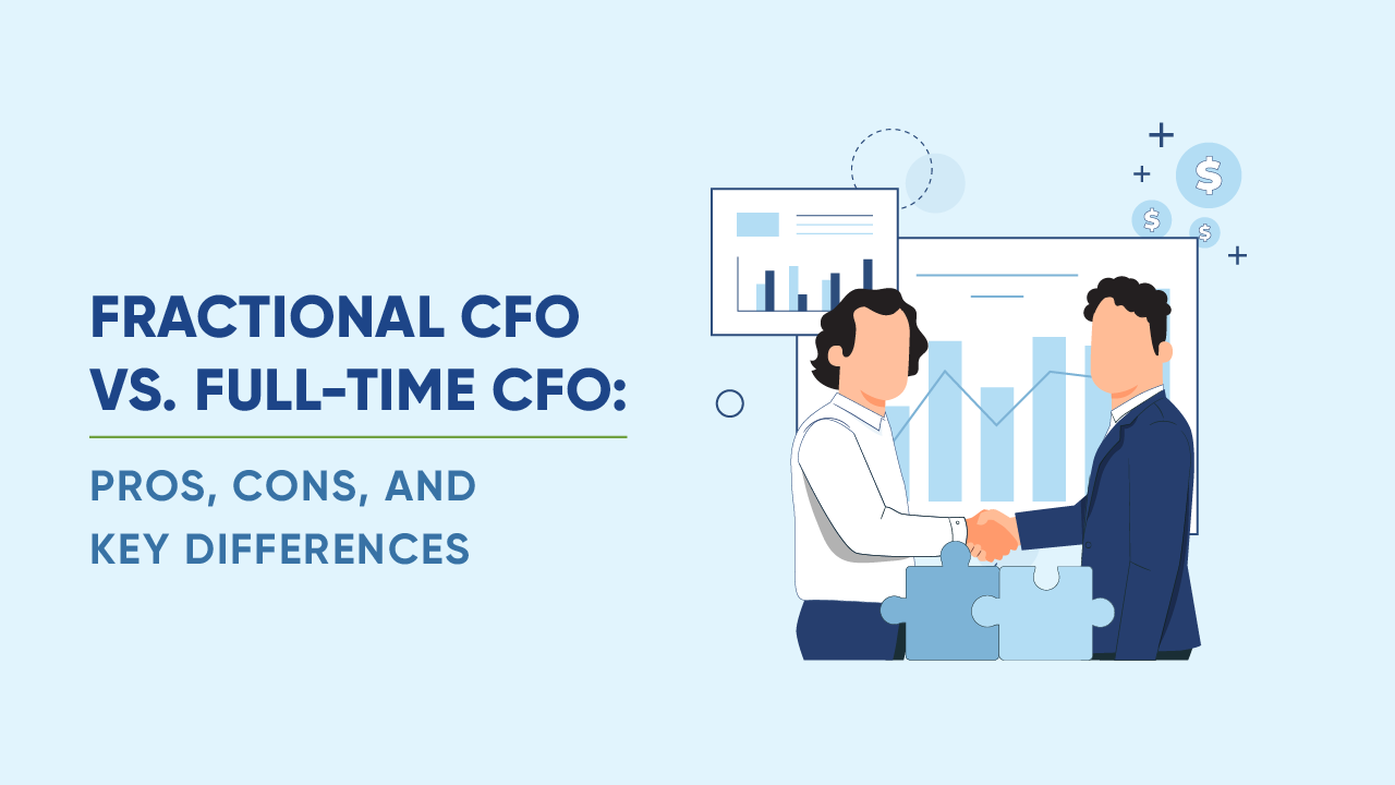 Fractional CFO vs Full-Time CFO