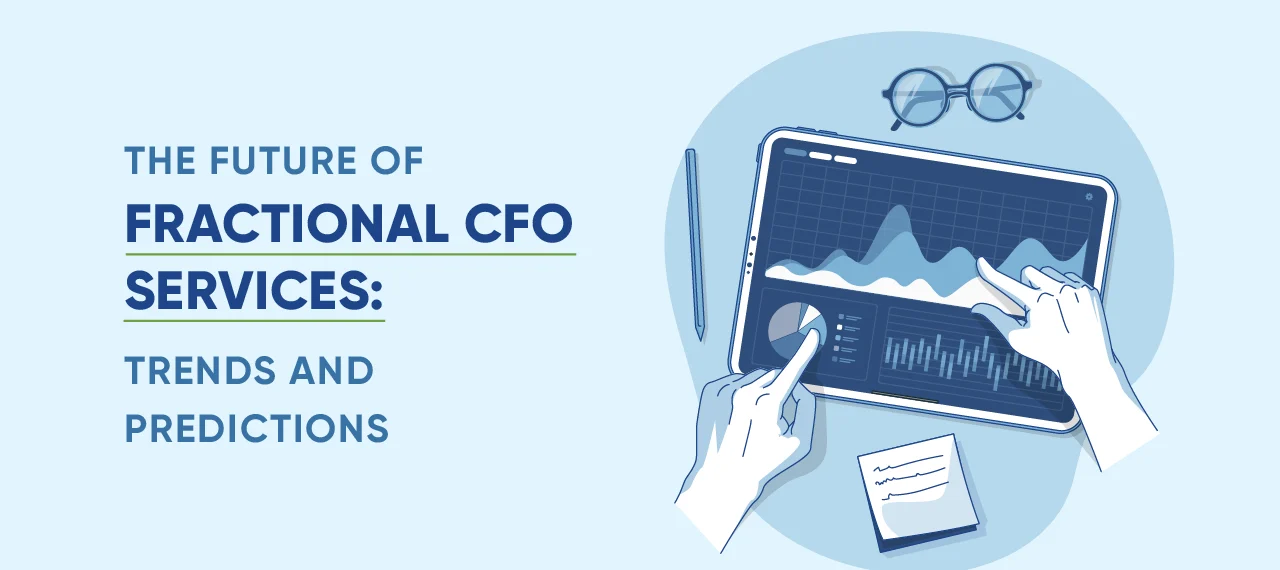 The Future of Fractional CFO Services Trends and Predictions