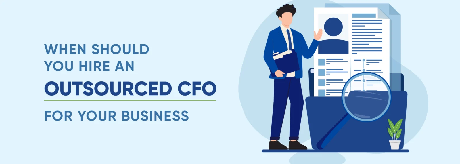 When Should You Hire an Outsourced CFO For Your Business Cover