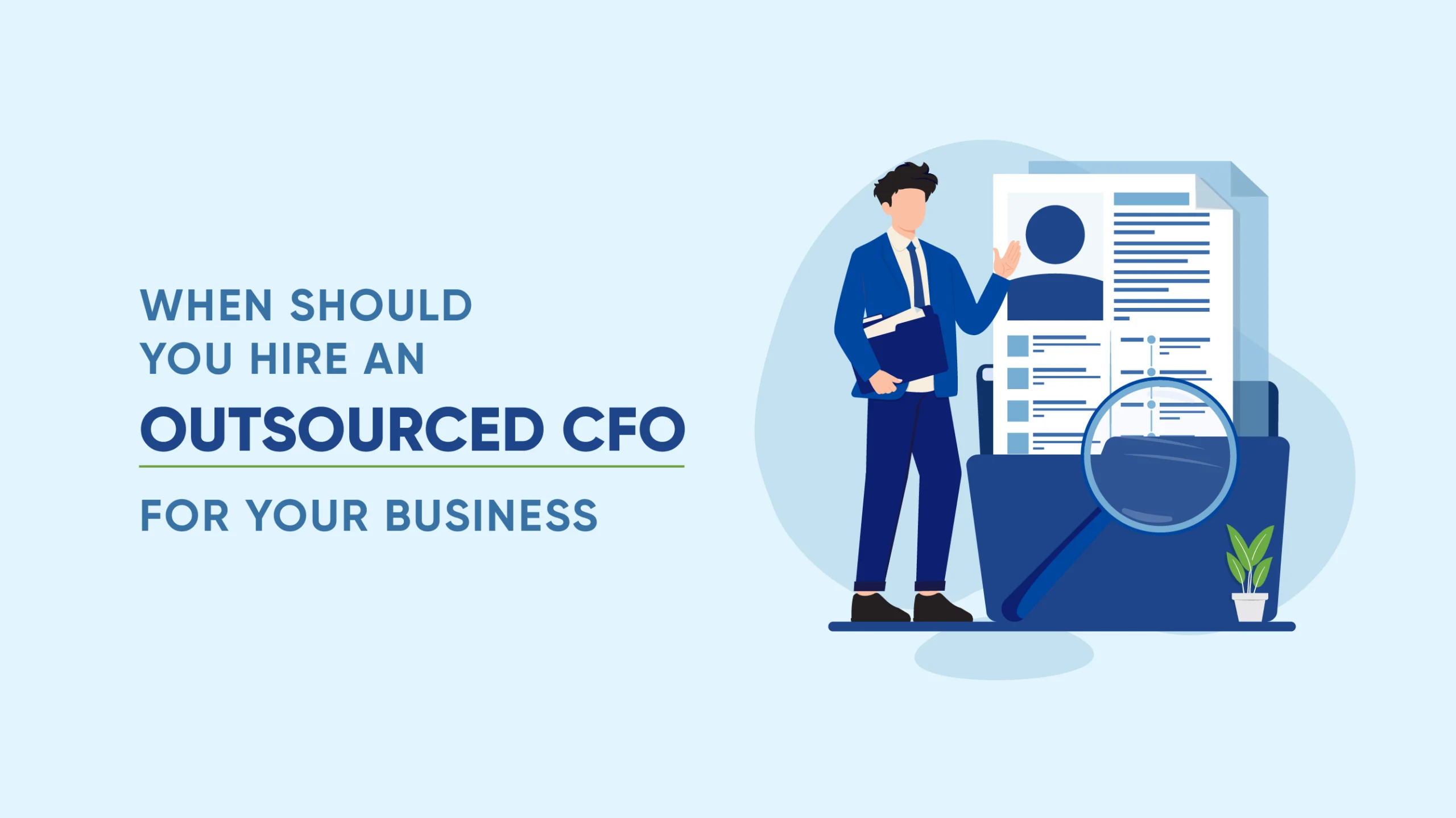 When Should You Hire an Outsourced CFO For Your Business Cover