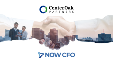 CenterOak Partners Acquires NOW CFO