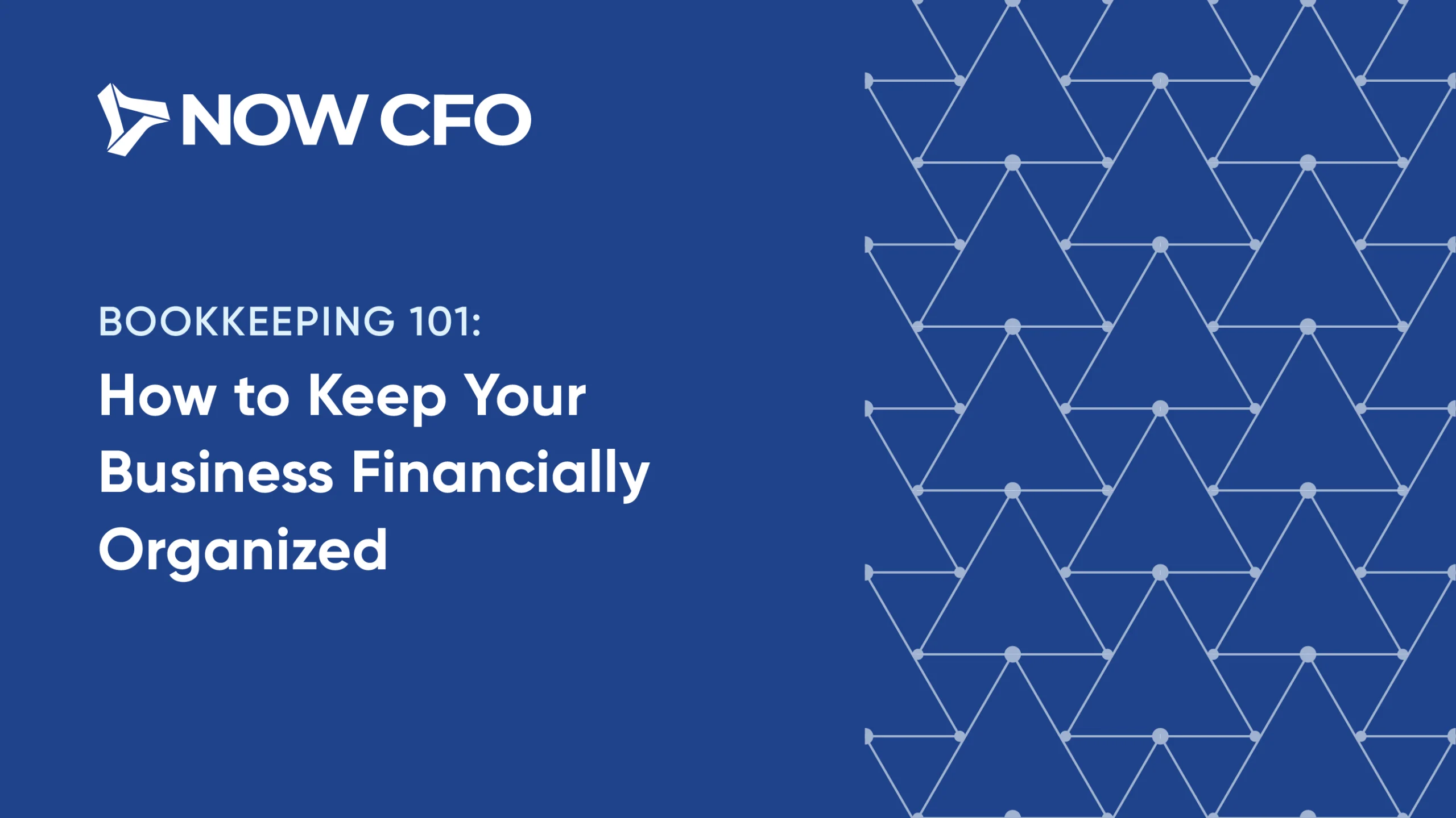 Bookkeeping 101 A Guide to Keeping Your Business Financially Organized Cover