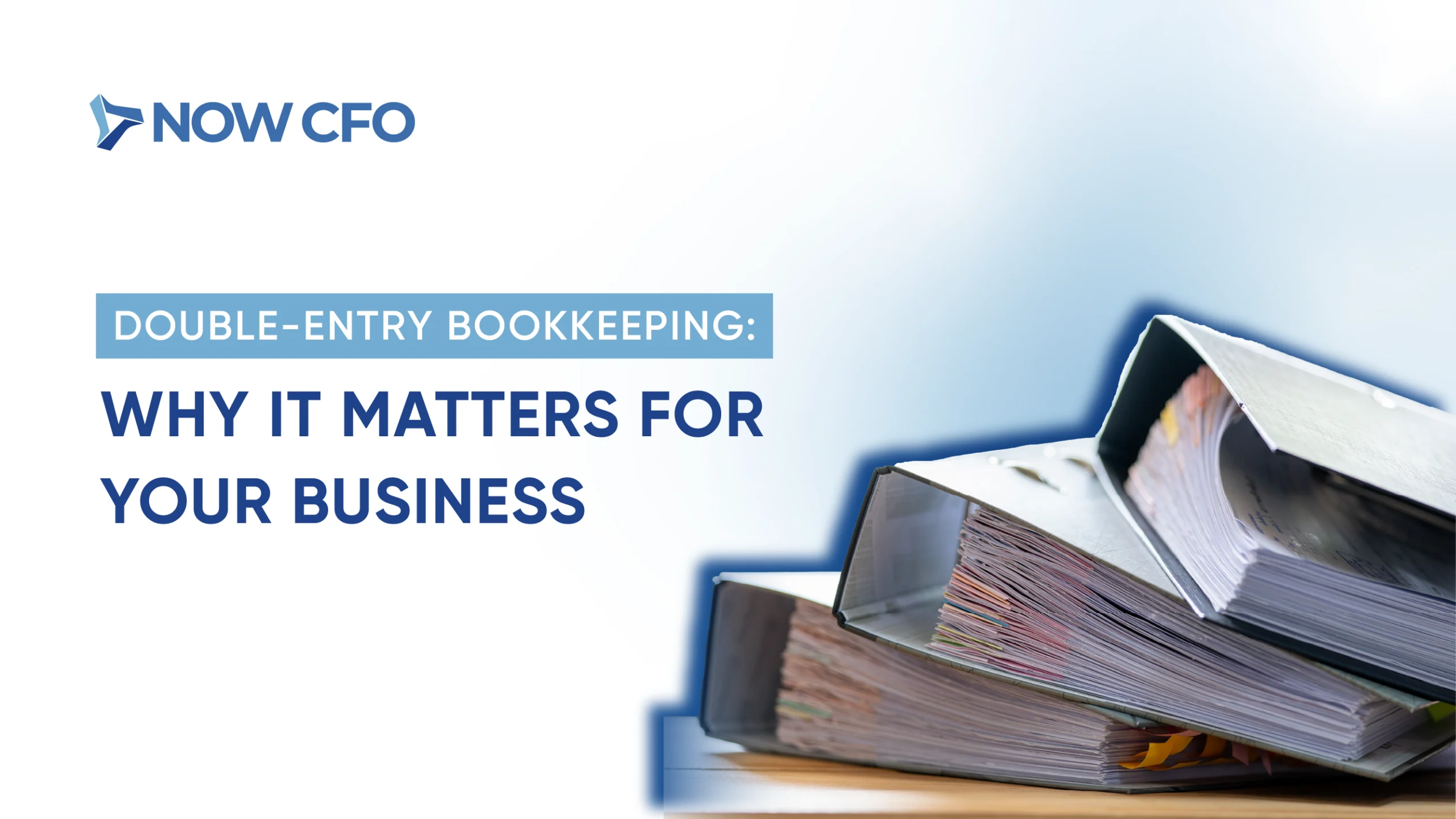 Double-Entry Bookkeeping Explained