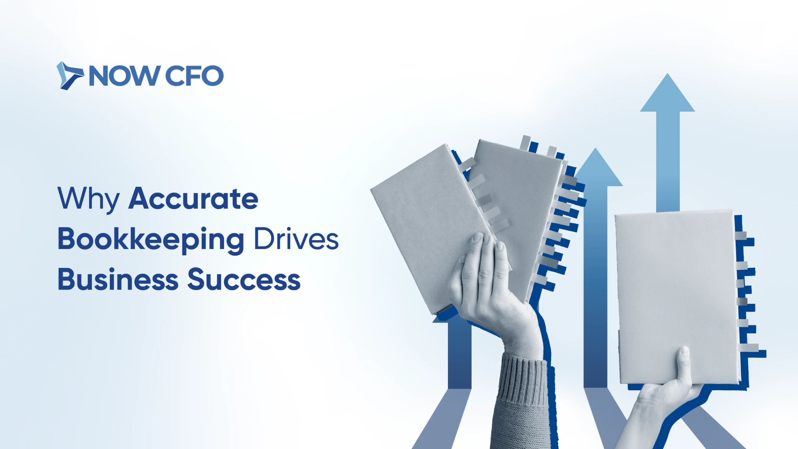 Why Accurate Bookkeeping is the Backbone of Business Success Cover